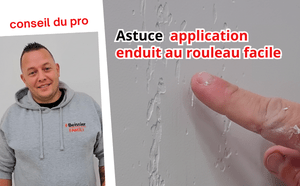 astuce pour appliquer un enduit au rouleau facilement